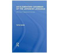 An Elementary Grammar Of The Japanese Language