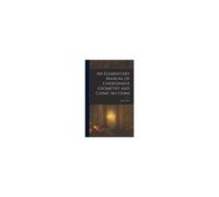 An Elementary Manual Of Coordinate Geometry And Conic Sections
