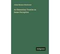 An Elementary Treatise on Sense-Perception
