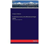 An Elementary Treatise On The Differential And Integral Calculus