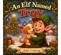 An Elf Named Troy