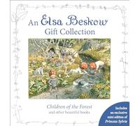 An Elsa Beskow Gift Collection: Children of the Forest and Other Beautiful Books