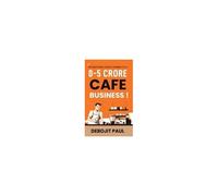 An Emotional Fool's Journey To A 0-5 Crore Cafe Business !