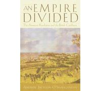 An Empire Divided: The American Revolution and the British Caribbean