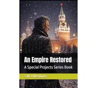 An Empire Restored: A Special Projects Series Book
