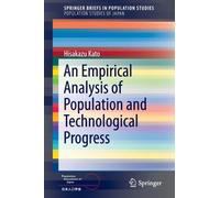 An Empirical Analysis Of Population And Technological Progress