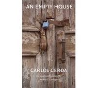 An Empty House by Carlos Cerda Carlos Cerda (Auteur)