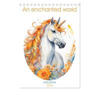 An enchanted world (Desk Calendar 2026 DIN A5 portrait), CALVENDO 12 Month DeskCalendar: Each month, let yourself be carried away by the beauty and enchantment of these legendary creatures.