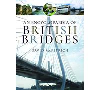 An Encyclopaedia of British Bridges