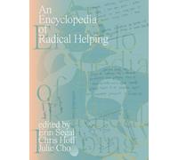 An Encyclopedia of Radical Helping