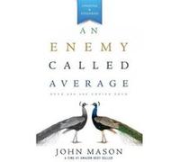 An Enemy Called Average - [Version Originale] John L Mason (Auteur)