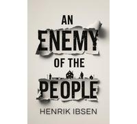 An Enemy Of The People