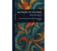 An Enemy to the King