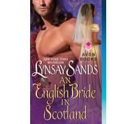 An English Bride in Scotland: A Scottish Historical Romance Novel of Love and Danger