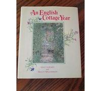 An English Cottage Year Sally Holmes, Tracey Williamson (Auteur)
