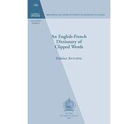 An English-French Dictionary Of Clipped Words