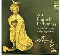 An English Ladymass: Medieval Chant and Polyphony by Anonymous 4 (1993-03-08)