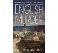 An English Murder Louise Doughty (Auteur)