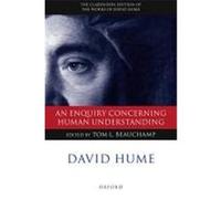 An Enquiry Concerning Human Understanding, Clarendon Edition of the Works of David Hume David Hume (Auteur)