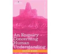 An Enquiry Concerning Human Understanding Hume, David (Auteur)