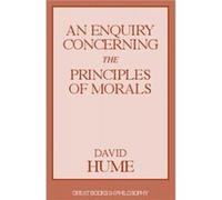 An Enquiry Concerning the Principles of Morals by David Hume David Hume (Auteur)
