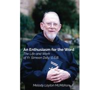 An Enthusiasm for the Word: The Life and Work of F