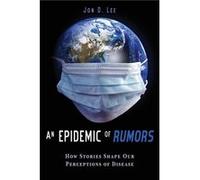 An Epidemic of Rumors - Jon D. Lee - Utah State University Press - Livre en Anglais - Paperback Jon D. LeeJon D. Lee (Auteur)
