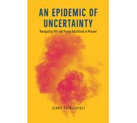 An Epidemic Of Uncertainty
