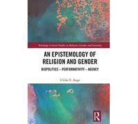 An Epistemology Of Religion And Gender