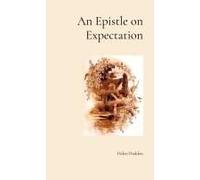 An Epistle On Expectation Paperback Book By Helen Hadden