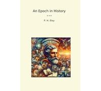 An Epoch in History