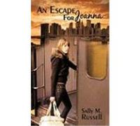 An Escape for Joanna Russell, Sally M. (Auteur)