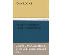 An Essay Concerning Humane Understanding