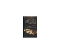 An Essay On Book-Keeping, According To The True Italian Method Of Debtor And Creditor, By Double Entry: Wherein The Theory Of That Excellent Art Is Cl