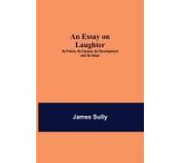 An Essay On Laughter