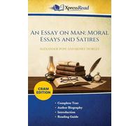 An Essay on Man: Moral Essays and Satires (Cram Edition)