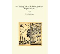 An Essay on the Principle of Population