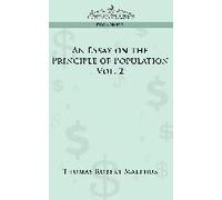 An Essay On The Principle Of Population - Vol. 2