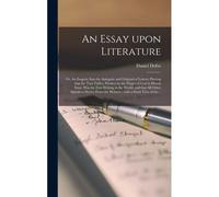 An Essay Upon Literature