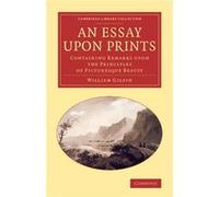 William Gilpin – An Essay Upon Prints – Livre en anglais – Broché
