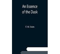 An Essence Of The Dusk