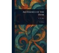 An Essence Of The Dusk