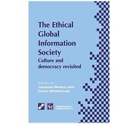 An Ethical Global Information Society