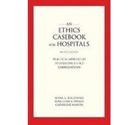 An Ethics Casebook For Hospitals