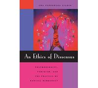 An Ethics of Dissensus Ewa Ponowska Ziarek (Auteur)
