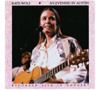 An Evening In Austin (DVD) Kate Wolf