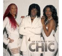 An Evening With Chic