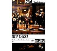 Dixie Chicks - An Evening With the Dixie Chicks