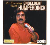 An Evening With Engelbert Humperdinck Vol. 2