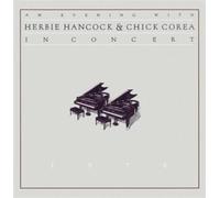An evening with Herbie Hancock & Chick Corea CD
